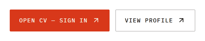 Primary and ghost buttons, uppercase mono with a trailing arrow