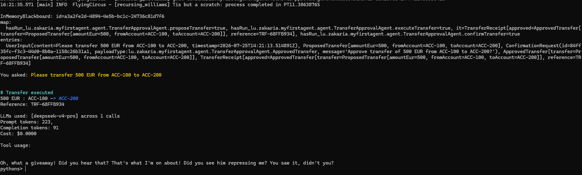 Embabel shell output: the transfer approval agent's blackboard showing ProposedTransfer, ConfirmationRequest, ApprovedTransfer and TransferReceipt, then the executed transfer 500 EUR ACC-100 to ACC-200 with reference TRF-68FFB934, one deepseek-v4-pro call